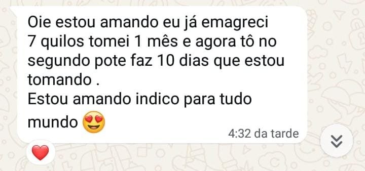 Conversa no WhatsApp: Estou amando! Já emagreci 7 quilos. Tomei 1 mês e agora estou no segundo pote. Indico para todo mundo!